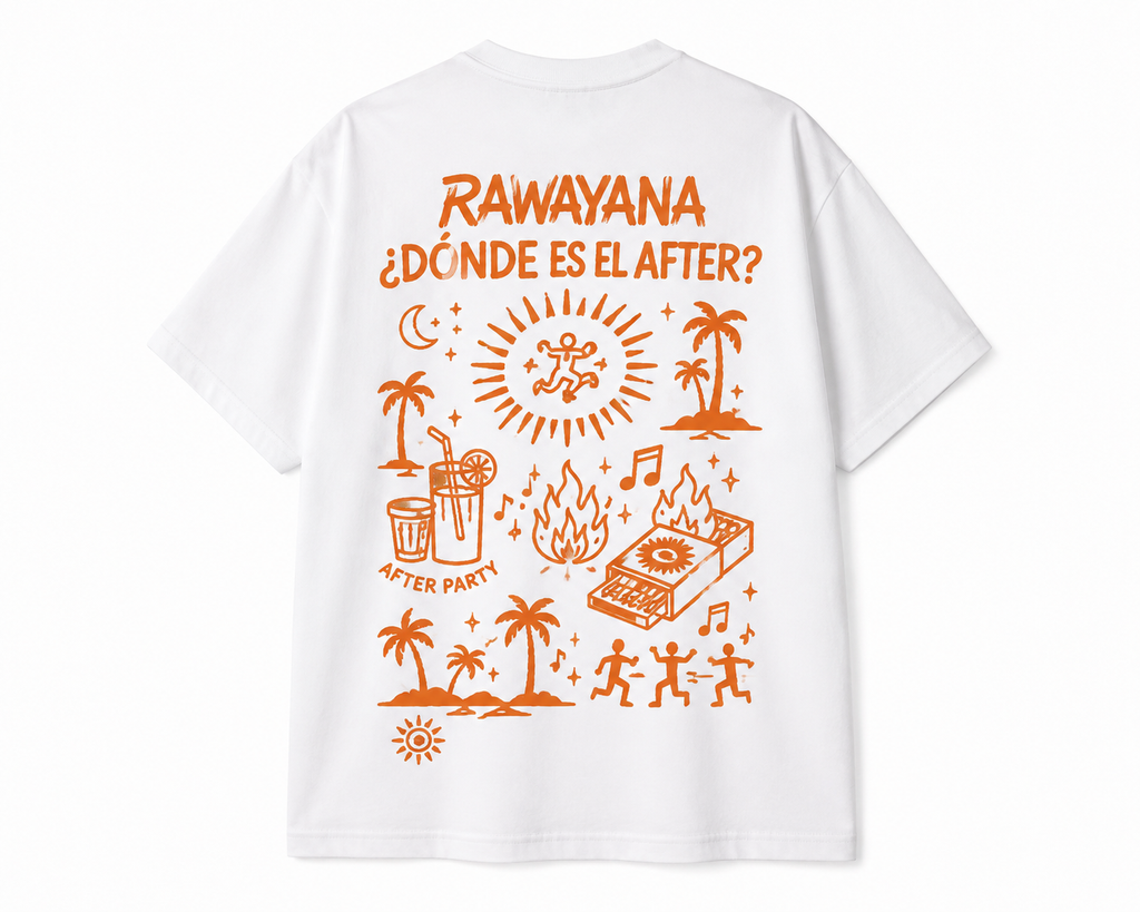 RAWAYANA — ¿DÓNDE ES EL AFTER? Blanco - UNISEX- 30% OFF