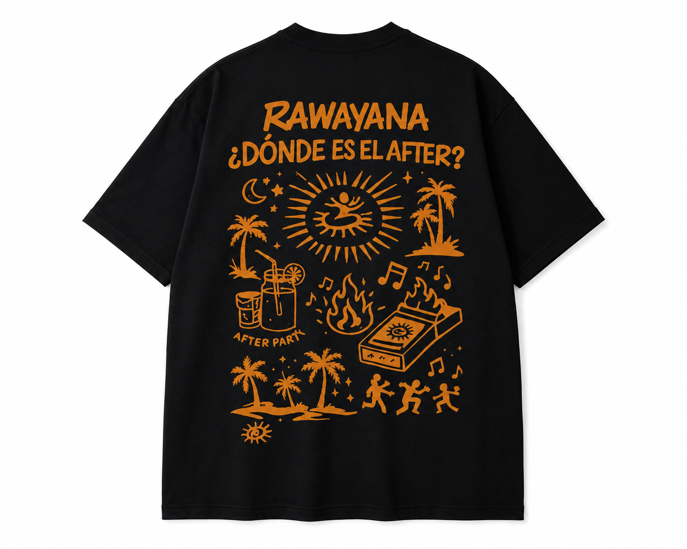 🖤 RAWAYANA — ¿DÓNDE ES EL AFTER? Negra  - UNISEX- 30% OFF